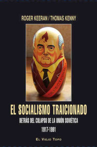 El socialismo traicionado