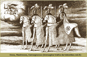 Osso, Mastrosso y Cargagnosso, tres caballeros españoles