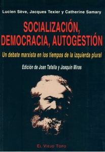 Socialización, democracia y autogestión