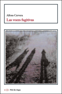 Las voces fugitivas